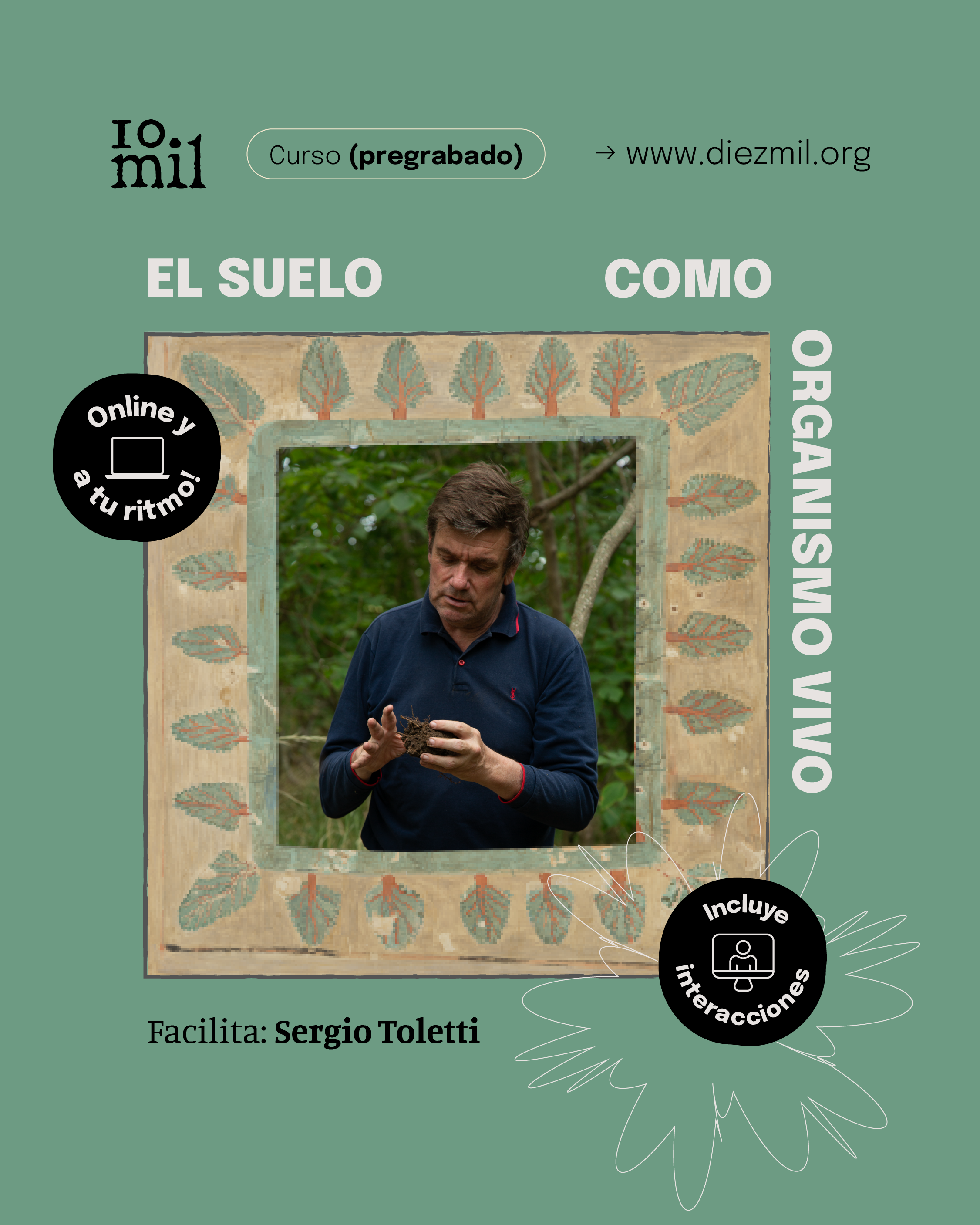 Curso: Agricultura Regenerativa – “El suelo como organismo vivo”