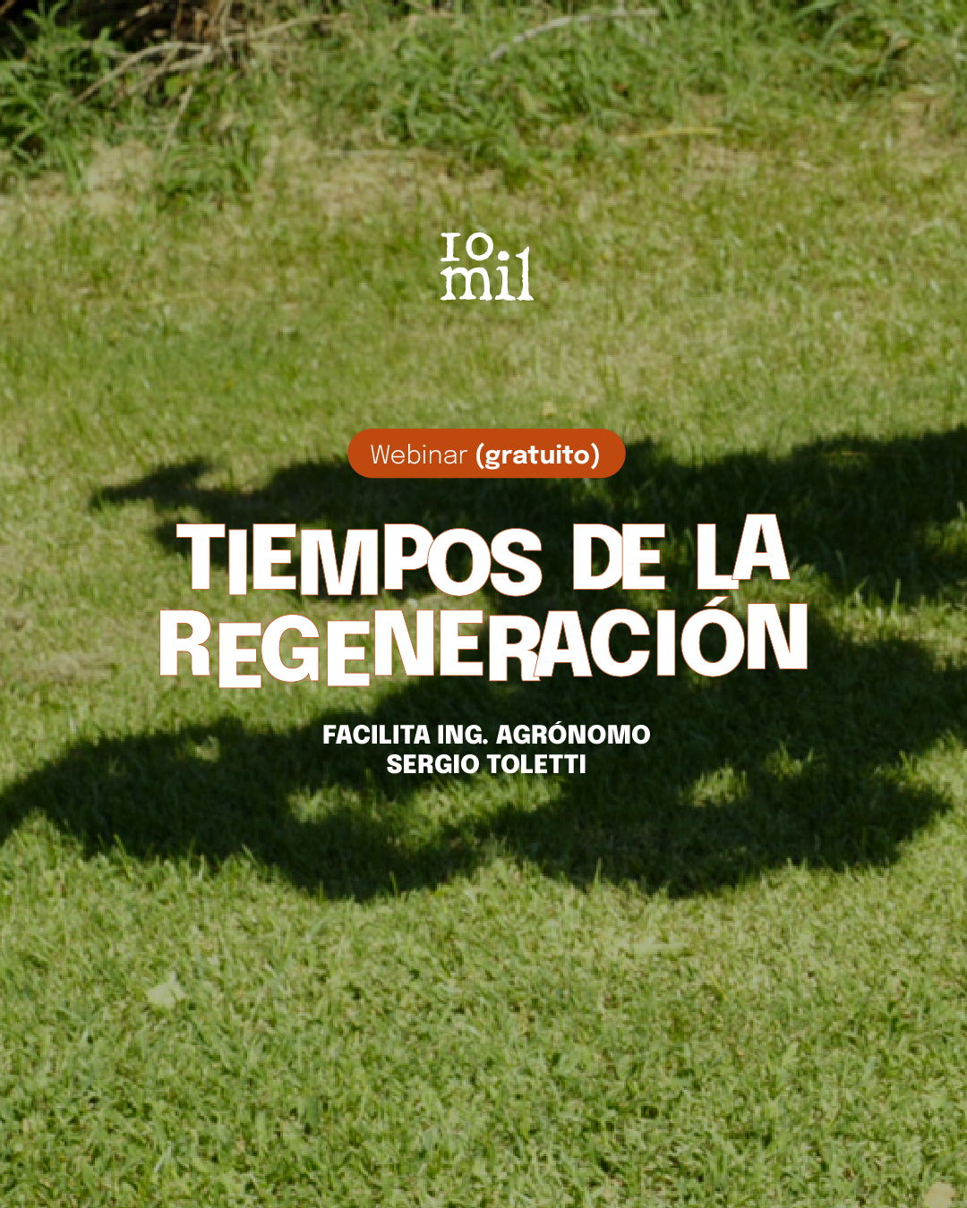 Webinar: Tiempos de la regeneración.
