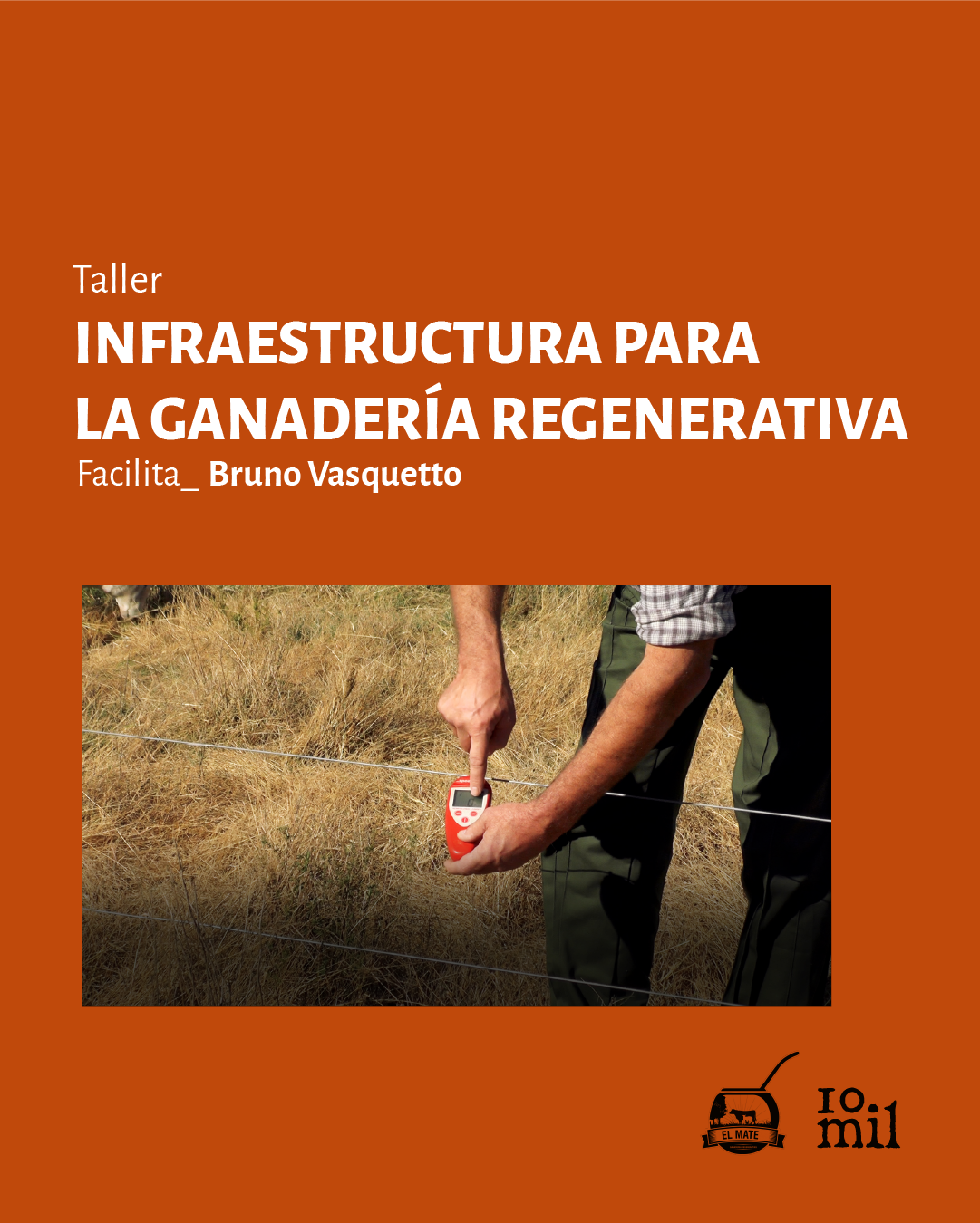 Taller: Infraestructura para la Ganadería Regenerativa